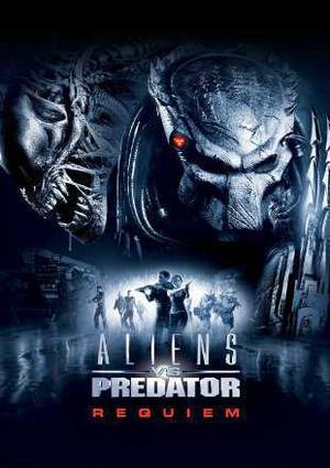 Alien Vs Predator: Requiem 2007