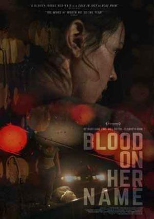 Blood On Her Name 2019