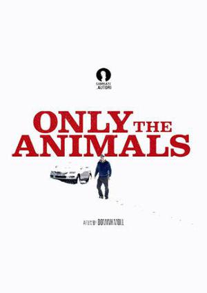 Only The Animals 2019