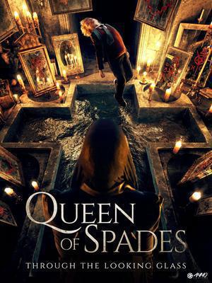 Queen Of Spades Through The Looking Glass 2019
