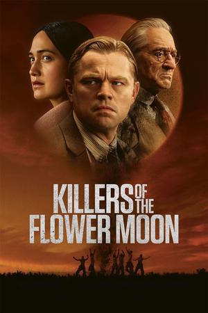 Killers Of The Flower Moon 2023