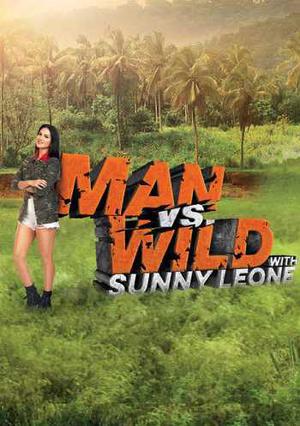 Man Vs Wild With Sunny Leone S01 2023