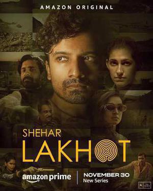 Shehar Lakhot S01 2023